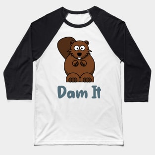 Dam It Baseball T-Shirt